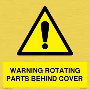 WARNING ROTATING PARTS BEHIND COVER